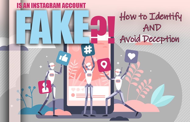 How to Identify a Fake Instagram Account?
