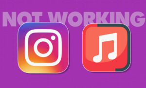 Instagram Music Isn't Working